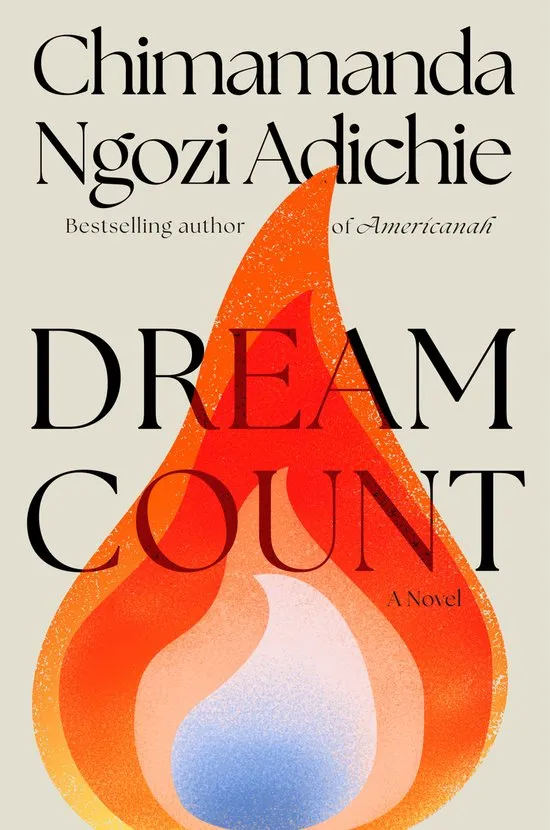 Front cover of Dream Count by Chimamanda Ngozi Adichie